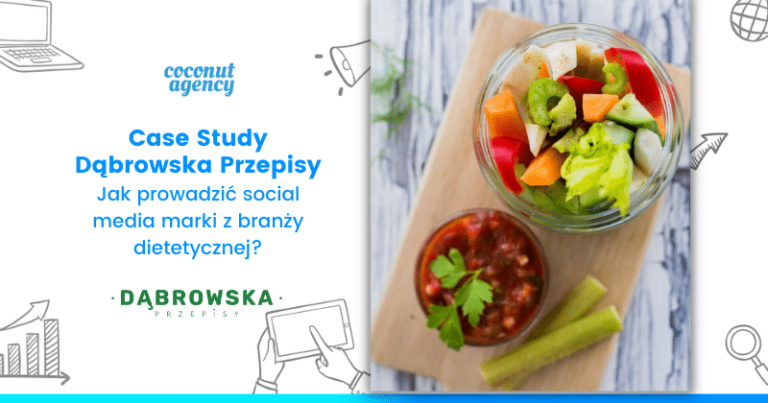 Prowadzenie profili marki z branży dietetycznej w mediach społecznościowych – Case Study