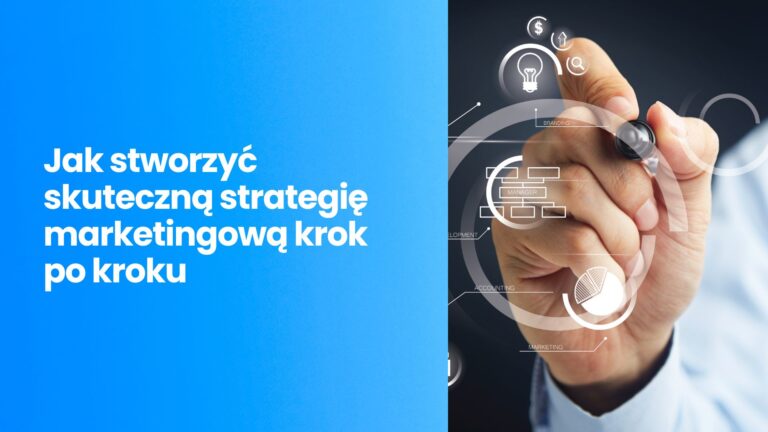 Jak stworzyć skuteczną strategię marketingową krok po kroku: praktyczny przewodnik od Coconut Agency